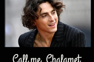 Cinemafilia: Call me Chalamet