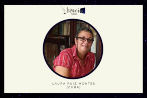 Espacio Poesía: Laura Ruiz Montes