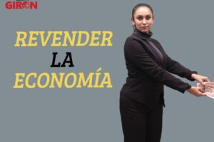 Foco de Atención: Revender la Economía