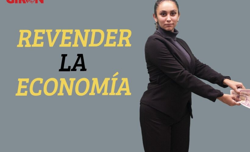 Foco de Atención: Revender la Economía