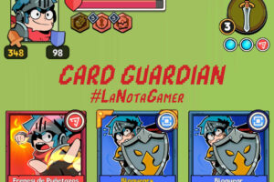 La Nota Gamer: Card Guardian