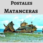 Postales Matanceras: El barco encallado