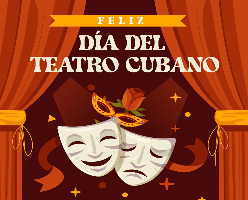 El Día Nacional del Teatro constituye el recordatorio de un acto trágico de la realidad cubana; pero también una fecha que estimula la memoria del teatro, con acciones diversas