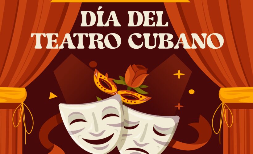 El Día Nacional del Teatro constituye el recordatorio de un acto trágico de la realidad cubana; pero también una fecha que estimula la memoria del teatro, con acciones diversas