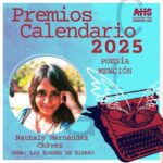 Dos nóveles escritores matanceros, Nathaly Hernández Chávez por Las edades de hierro y Luis Enrique Mirambert, obtuvieron menciones, en la categoría de poesía, durante la más reciente edición del Premio Calendario