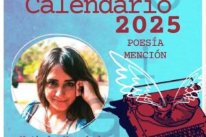 Dos nóveles escritores matanceros, Nathaly Hernández Chávez por Las edades de hierro y Luis Enrique Mirambert, obtuvieron menciones, en la categoría de poesía, durante la más reciente edición del Premio Calendario