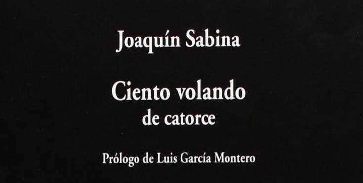Joaquín Sabina, Ciento volando de catorce