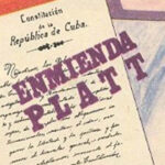 Enmienda Platt, táctica imperialista de dominio sobre Cuba