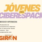 Dossier: Jóvenes del ciberespacio