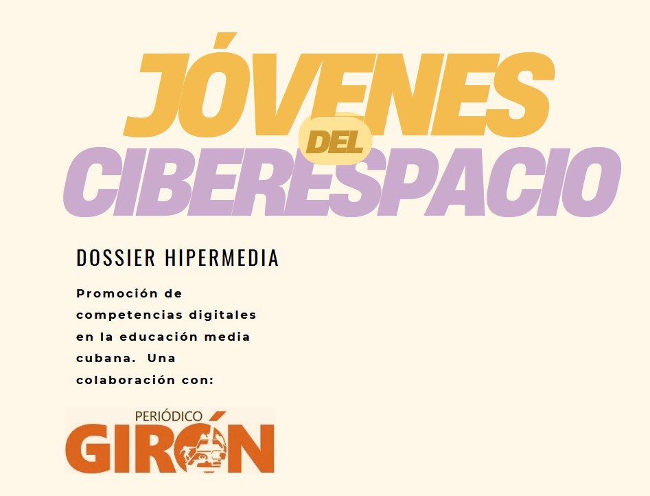 Dossier: Jóvenes del ciberespacio