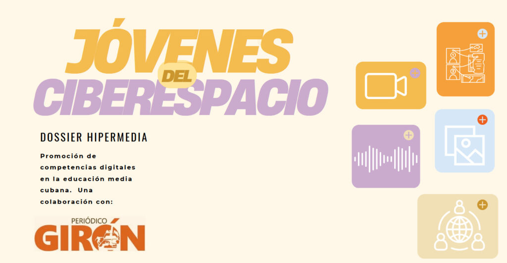 Dossier: Jóvenes del ciberespacio