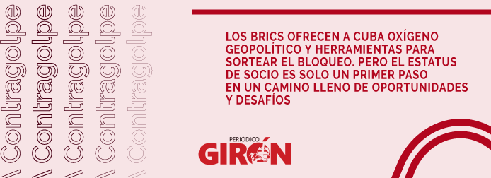 Cuba en los BRICS: ¿promesas o realidades?