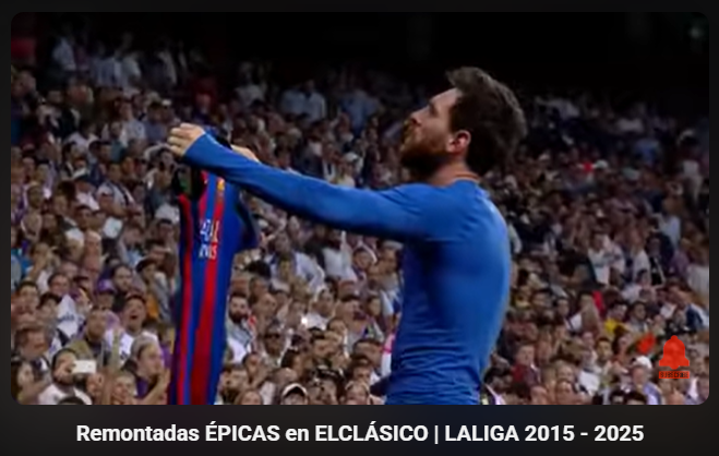 Remontadas ÉPICAS en EL CLÁSICO Español | LALIGA 2015 - 2025