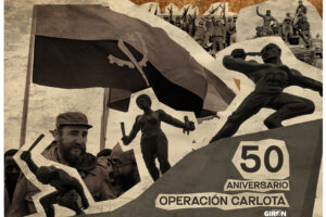 50 Aniversario de la Operación Carlota