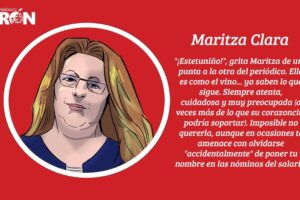 Gente de Periódico: ¿Cómo pagarle a Maritza? Caricatura dedicada a Maritza por sus compañeros del periódico Humberto Fuentes (periodista) y Carlos Daniel Hernández (ilustrador).