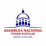 Asamblea Nacional del Poder Popular realiza llamado urgente a preservar la paz en América Latina y el Caribe