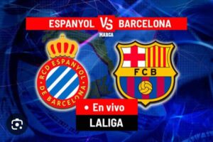 Español vs. FC Barcelona: el duelo candente de la ciudad condal 