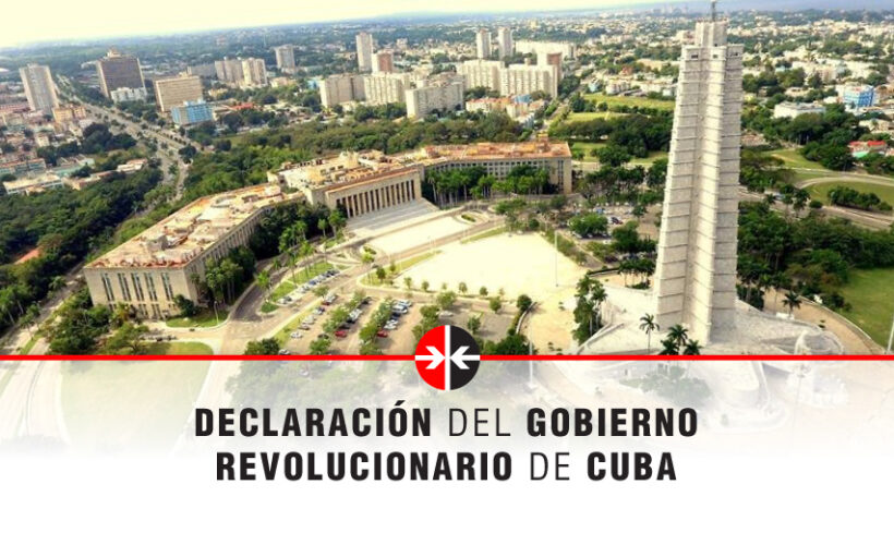 Declaración del Gobierno Revolucionario: Cuba condena y denuncia nueva escalada del cerco económico de Estados Unidos