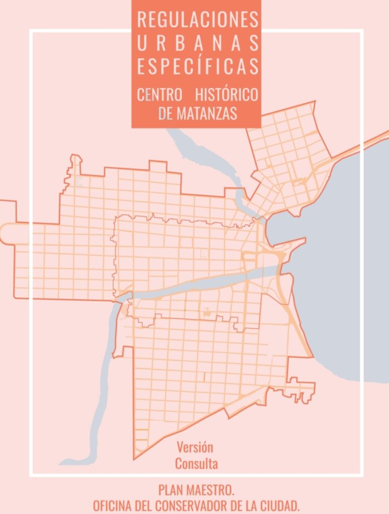 Regulaciones urbanísticas en el centro histórico de Matanzas